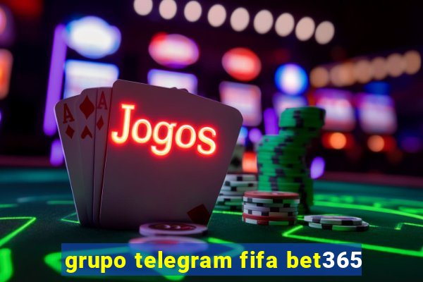 grupo telegram fifa bet365